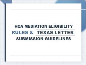 Texas Hoa Mediation Eligibility Rules and Letter Submission
