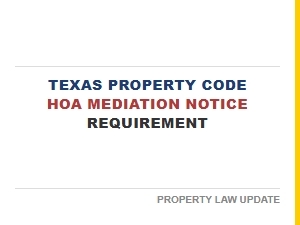 Texas Hoa Mediation Notice Requirement